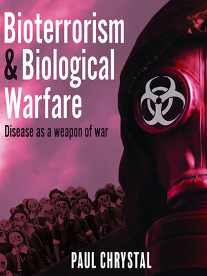cover image of Bioterrorism and Biological Warfare